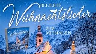 Beliebte Weihnachtslieder zum Mitsingen [upl. by Rayham769]