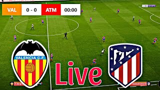 🔴 Valencia VS Atletico Madrid  Laliga 2025 [upl. by Alokin]