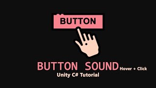 UNITY 3D How to add Button Sounds Hover  Click [upl. by Chamberlain]