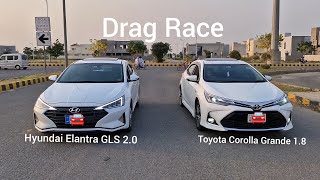 Hyundai Elantra GLS 20 vs Toyota Corolla Altis Grande 18  Drag Race  Features Comparison car [upl. by Pretrice]