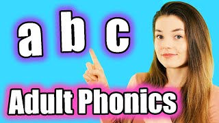 Adult Phonics English Alphabet Sounds ABC Pronunciation [upl. by Otsugua396]