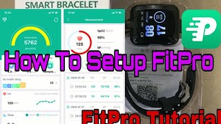 How to Setup Fitpro App  Fitpro Tutorial How To Connect Fitpro Smart Watch to phone [upl. by Nosinned265]