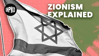 What is Zionism  History of Israel Explained  Unpacked [upl. by Geesey]