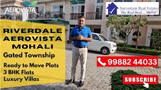 Riverdale Aerovista Mohali  Plots 3 BHK Flats Floors Luxury Villas  Call 919988244033 [upl. by Novoj]