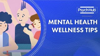 Mental Health Wellness Tips [upl. by Lais]