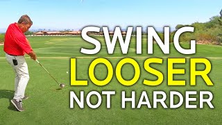 EFFORTLESS GOLF SWING 6 Reasons To Swing Looser [upl. by Gabbi]