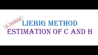 Liebig method to estimation of C and HQuantitative analysis of C and H using Liebig method [upl. by Simonne]