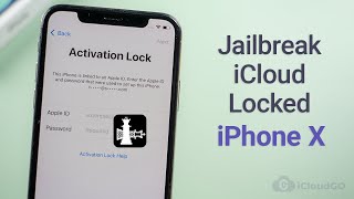 How to Jailbreak iCloud Locked iPhone X 2021 [upl. by Prosser]