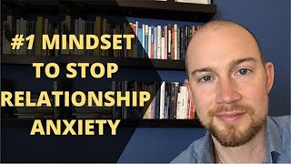 The 1 MINDSET To Stop Insecurity amp Anxious Attachment From Ruining Your Relationships [upl. by Lesly451]