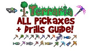 Terraria ALL Pickaxes amp Drills Guide Pickaxe vs Drill AxeDrax Chlorophyte LevelsSpeedList [upl. by Fletch231]