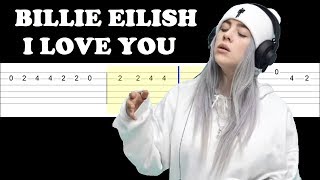 Billie Eilish  I Love You Easy Guitar Tabs Tutorial [upl. by Sylirama]