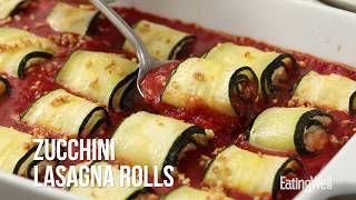 How to Make Zucchini Lasagna Rolls  EatingWell [upl. by Bruning]