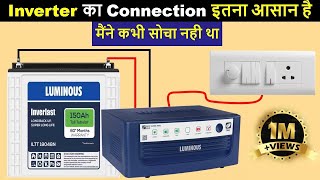 Inverter Connection for Home  how to do Luminous inverter connection  Electrical Technician [upl. by Ann-Marie378]