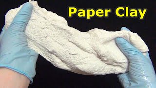 The Best Paper Clay Recipe without water  How to make paper clay for modeling [upl. by Inalej]