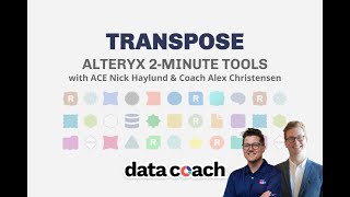 TRANSPOSE  ALTERYX 2MINUTE TOOLS [upl. by Suirad]