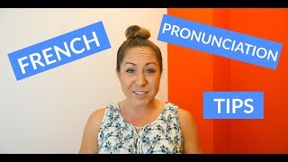 Basic French Pronunciation Tips amp Rules for Beginners [upl. by Ecnarrat]