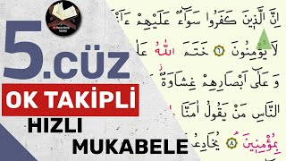 5Cüz  Ok Takipli  Hızlı Mukabele  Hızlı Hatim [upl. by Konstanze]