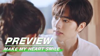 Preview Make My Heart Smile EP05  扑通扑通喜欢你  iQiyi [upl. by Jacquenette728]