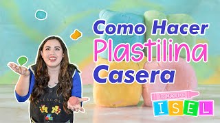 Como Hacer Plastilina Casera Para Niños [upl. by Oicneconi]