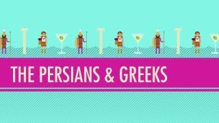 The Persians amp Greeks Crash Course World History 5 [upl. by Healey313]