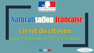 Naturalisation française  Livret du citoyen pour lentretien à la préfecture [upl. by Oberg]