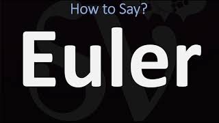 How to Pronounce Euler CORRECTLY [upl. by Mendive]