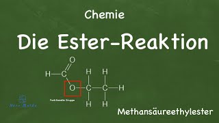 Chemie Die EsterReaktion [upl. by Martel]