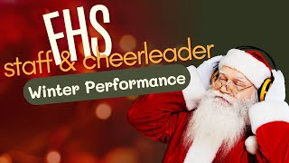 Firebaugh High School Staff amp Cheerleader Winter Performance [upl. by Brittni]