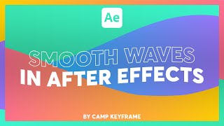 Create smooth waves in After Effects  Tutorial [upl. by Eimmis]