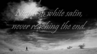 Moody Blues  Nights in White Satin Lyrics [upl. by Ondrea]