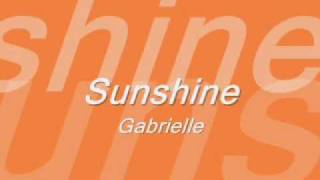 Gabrielle  Sunshine [upl. by Eiramana448]