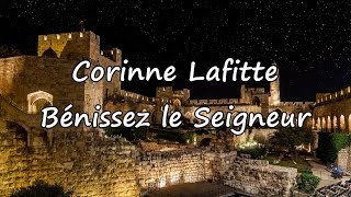 Corinne Lafitte  Bénissez le Seigneur avec paroles [upl. by Animrelliug]