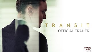 TRANSIT  Official US Trailer [upl. by Finnegan]