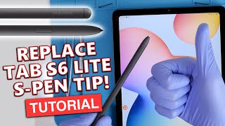 Samsung Galaxy Tab S6 amp S6 Lite Replacement SPen Tips  HOW TO GUIDE [upl. by Neeloj]