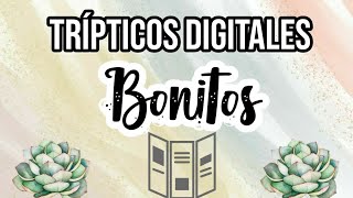 COMO HACER TRÍPTICOS DIGITALES BONITOS [upl. by Asreht675]