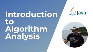 Introduction to Algorithm Analysis [upl. by Neoma471]