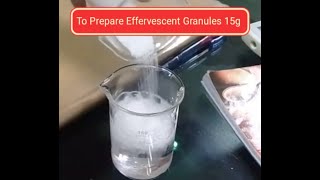 How to prepare Effervescent Granules [upl. by Cavill]