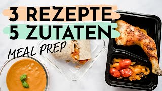 3 GESUNDE REZEPTE mit wenig Zutaten  Meal Prep zum Abnehmen [upl. by Chiou9]