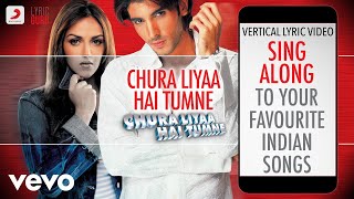 Chura Liyaa Hai Tumne  Official Bollywood LyricsAlka YagnikShaan [upl. by Karli559]