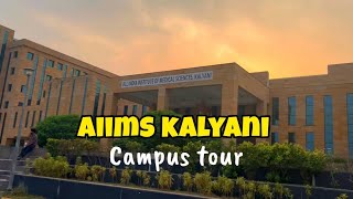 Campus tour  AIIMS Kalyani🌼✨ West Bengal aiims neet viralvideo [upl. by Odnama]