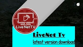 LiveNet Tv latest version download How to Download LiveNet Tv [upl. by Ajar]