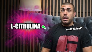 Tudo sobre L Citrulina [upl. by Flodnar]