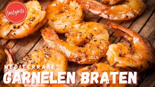 Scampi  Garnelen braten  das mediterrane REZEPT mit Chili amp Knoblauch [upl. by Hgiel445]