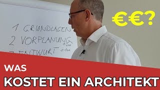 Was kostet ein Architekt Teil 1 von 2 [upl. by Christan]