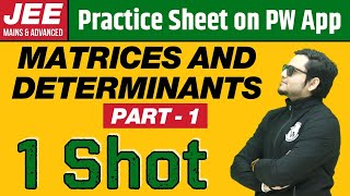 MATRICES AND DETERMINANTS PART  1 in 1 Shot  From Zero to Hero  JEE Main amp Advanced [upl. by Anah771]