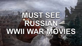 MUST SEE RUSSIAN WWII WAR MOVIES [upl. by Carlton180]