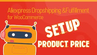 How to price imported products with Aliexpress Dropshipping and Fulfillment for WooCommerce plugin [upl. by Retluoc]