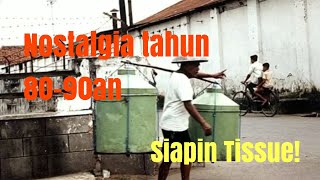 Nostalgia tahun 8090an bikin baper Jajanan tempo dulu [upl. by Bonny395]