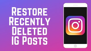 How to Restore Recently Deleted Instagram Posts [upl. by Eiliah]