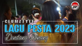 Clumztyle  Lagu Pesta 2023  Dendang Minang Disco [upl. by Hannej272]